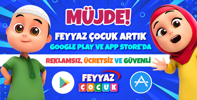 Feyyaz Çocuk Google Play ve App Store'da yayında